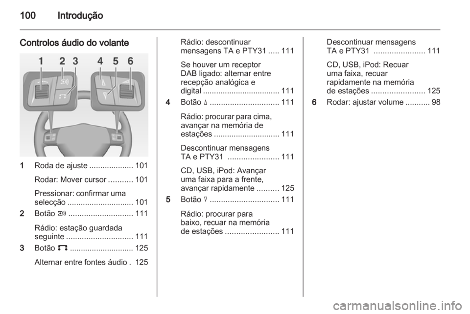 OPEL ANTARA 2013 Manual de Informação e Lazer (in Portugues) OPEL ANTARA 2013 Manual de Informação e Lazer (in Portugues)