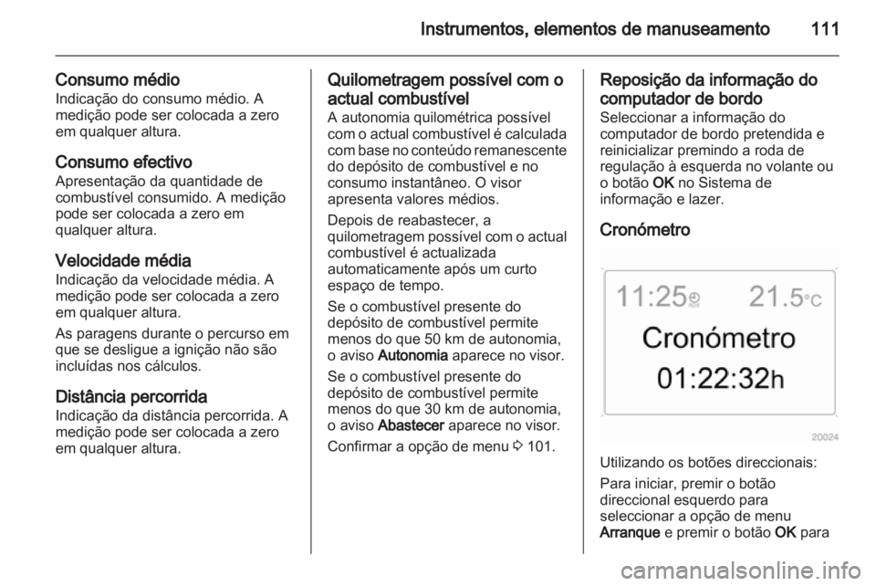 OPEL ANTARA 2013.5 Manual de Instruções (in Portugues) OPEL ANTARA 2013.5 Manual de Instruções (in Portugues)