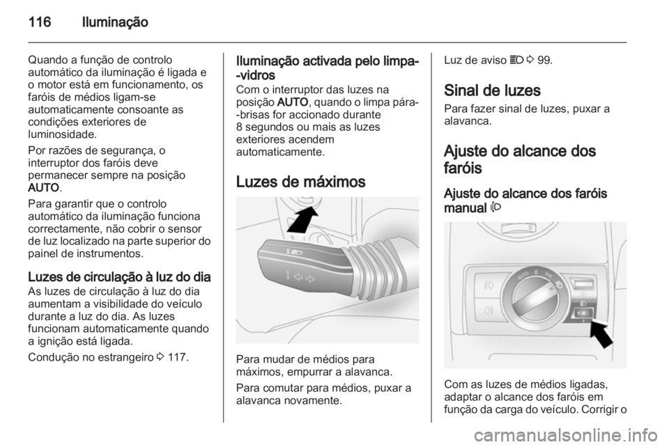 OPEL ANTARA 2013.5 Manual de Instruções (in Portugues) OPEL ANTARA 2013.5 Manual de Instruções (in Portugues)
