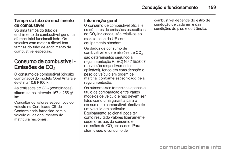 OPEL ANTARA 2013.5 Manual de Instruções (in Portugues) OPEL ANTARA 2013.5 Manual de Instruções (in Portugues)