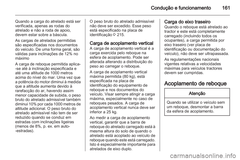OPEL ANTARA 2013.5 Manual de Instruções (in Portugues) OPEL ANTARA 2013.5 Manual de Instruções (in Portugues)