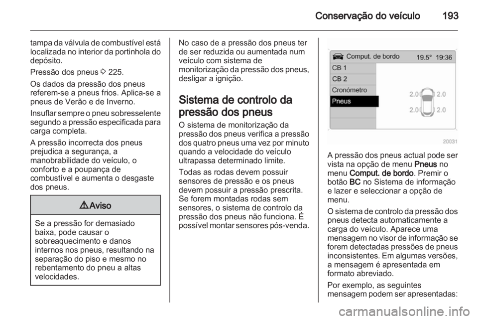 OPEL ANTARA 2013.5  Manual de Instruções (in Portugues) 