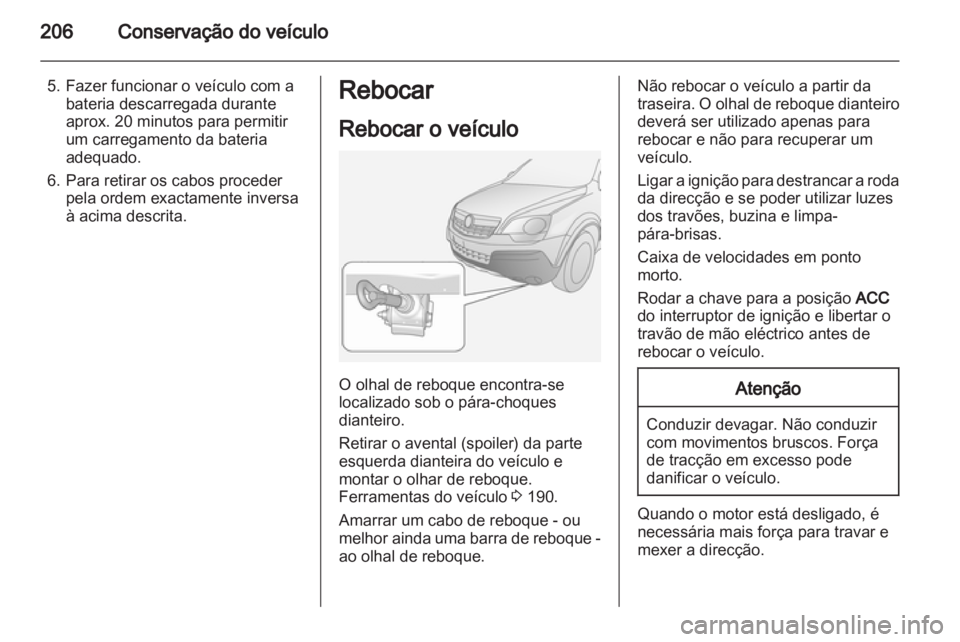 OPEL ANTARA 2013.5 Manual de Instruções (in Portugues) OPEL ANTARA 2013.5 Manual de Instruções (in Portugues)