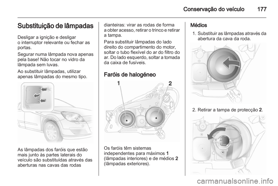 OPEL ASTRA H 2010.5  Manual de Instruções (in Portugues) 