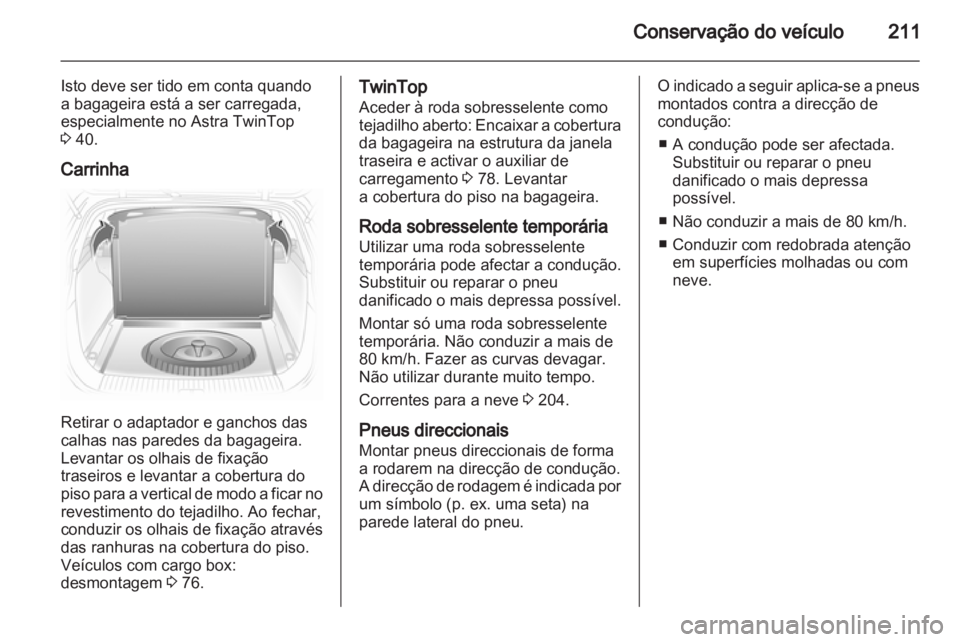 OPEL ASTRA H 2010.5  Manual de Instruções (in Portugues) 