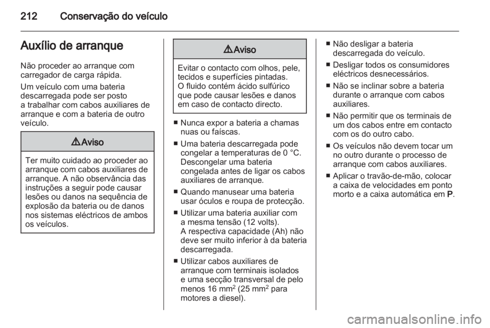 OPEL ASTRA H 2010.5  Manual de Instruções (in Portugues) 