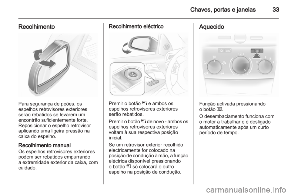 OPEL ASTRA H 2010.5  Manual de Instruções (in Portugues) 