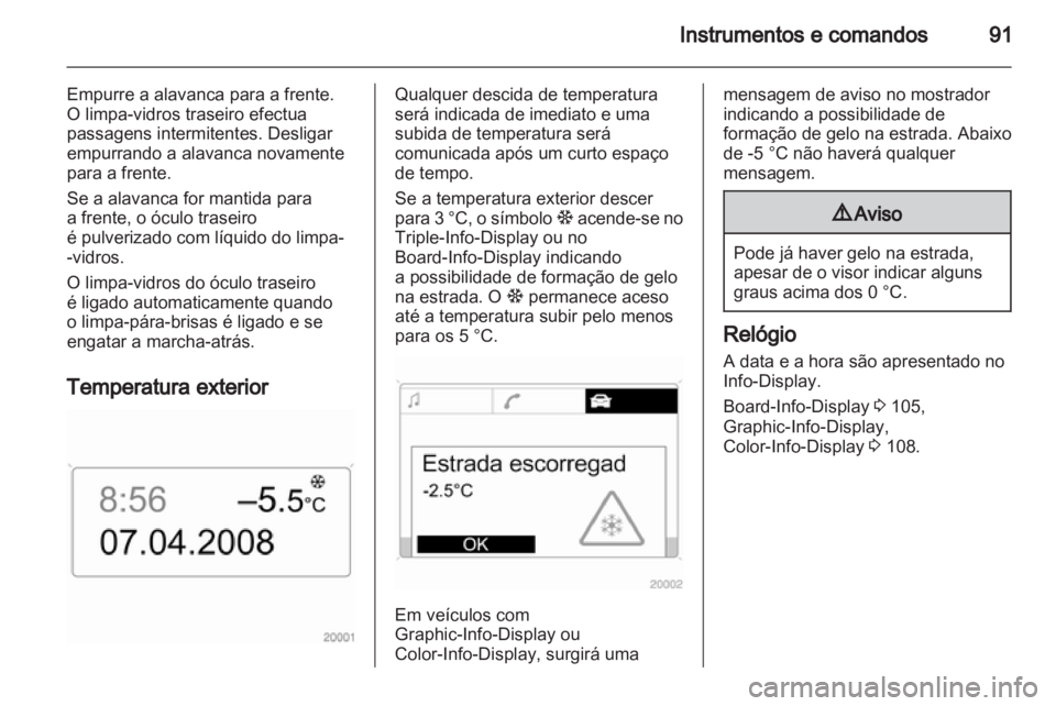 OPEL ASTRA H 2010.5 Manual de Instruções (in Portugues) OPEL ASTRA H 2010.5 Manual de Instruções (in Portugues)