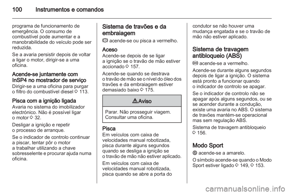 OPEL ASTRA H 2010.5 Manual de Instruções (in Portugues) OPEL ASTRA H 2010.5 Manual de Instruções (in Portugues)