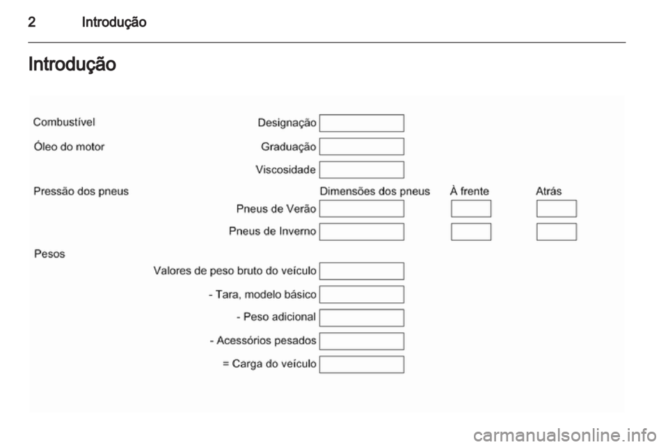 OPEL ASTRA H 2011  Manual de Instruções (in Portugues) 