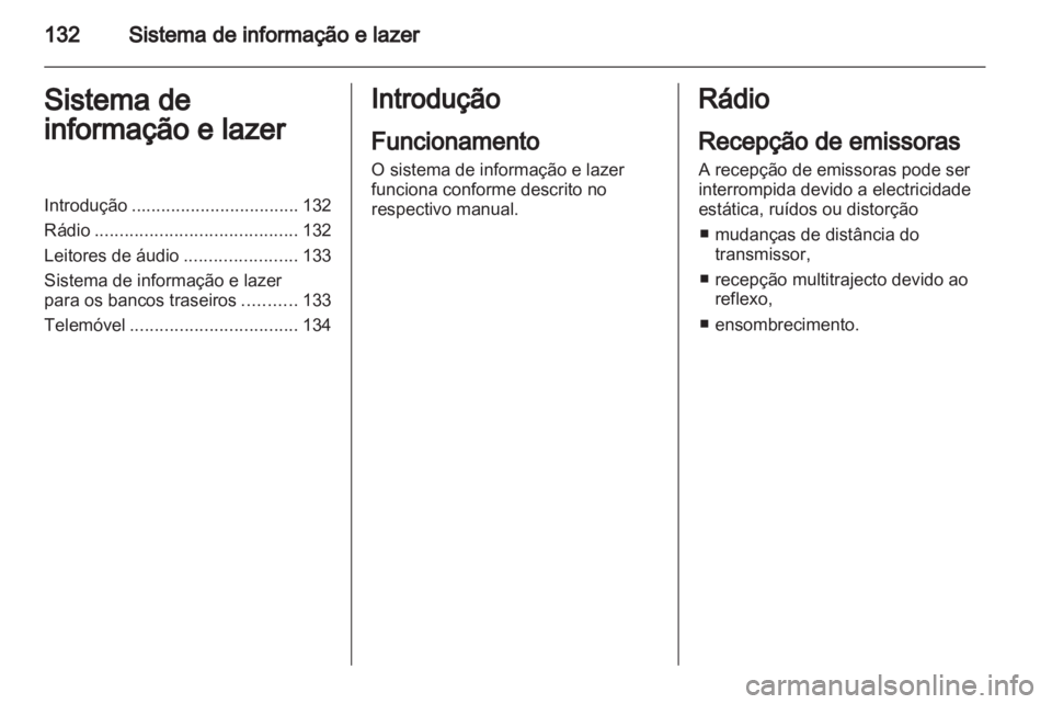 OPEL ASTRA H 2011 Manual de Instruções (in Portugues) OPEL ASTRA H 2011 Manual de Instruções (in Portugues)