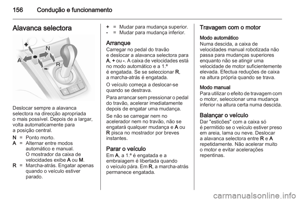 OPEL ASTRA H 2011 Manual de Instruções (in Portugues) OPEL ASTRA H 2011 Manual de Instruções (in Portugues)