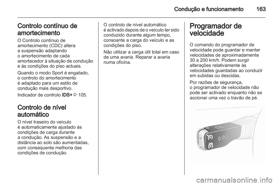 OPEL ASTRA H 2011 Manual de Instruções (in Portugues) OPEL ASTRA H 2011 Manual de Instruções (in Portugues)