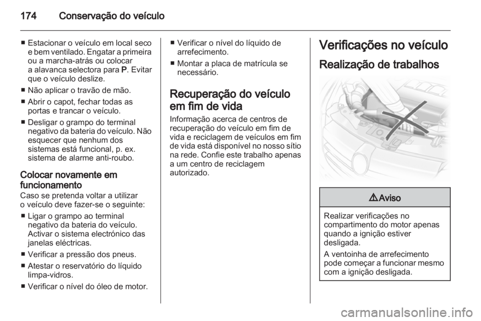 OPEL ASTRA H 2011 Manual de Instruções (in Portugues) OPEL ASTRA H 2011 Manual de Instruções (in Portugues)