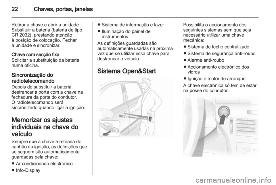 OPEL ASTRA H 2011 Manual de Instruções (in Portugues) OPEL ASTRA H 2011 Manual de Instruções (in Portugues)