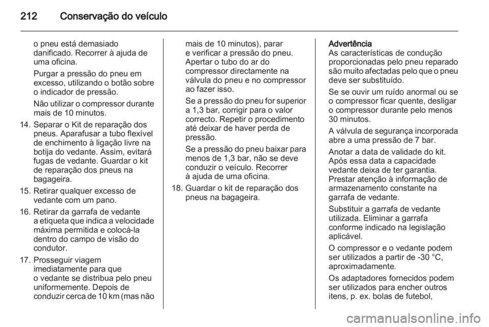 OPEL ASTRA H 2011 Manual de Instruções (in Portugues) OPEL ASTRA H 2011 Manual de Instruções (in Portugues)