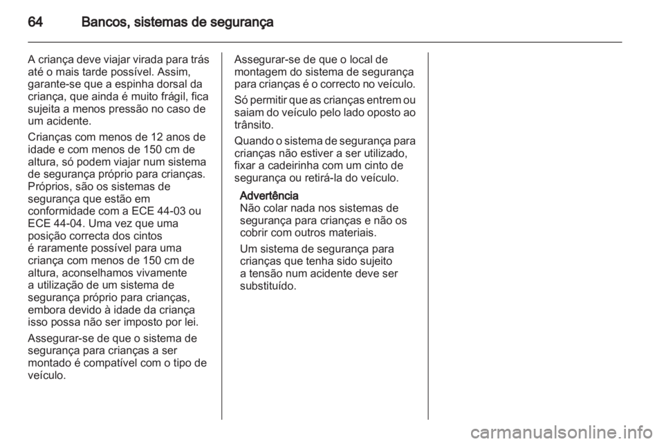 OPEL ASTRA H 2011  Manual de Instruções (in Portugues) 