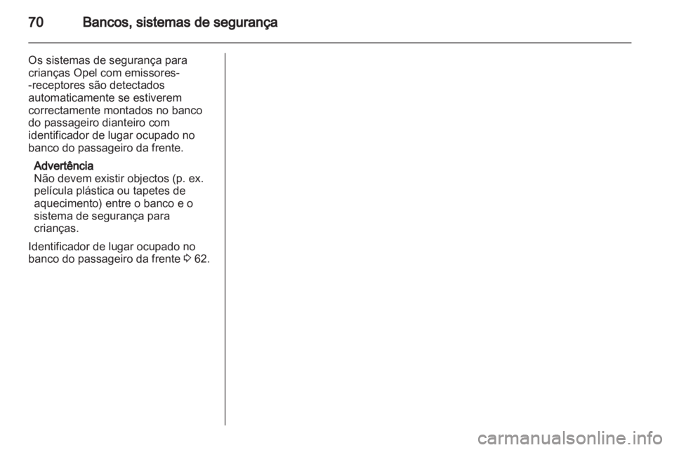 OPEL ASTRA H 2011  Manual de Instruções (in Portugues) 