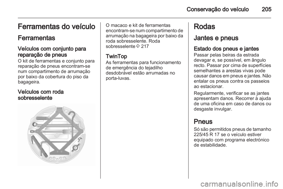 OPEL ASTRA H 2011.5  Manual de Instruções (in Portugues) 