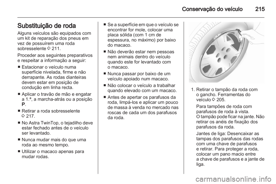OPEL ASTRA H 2011.5  Manual de Instruções (in Portugues) 