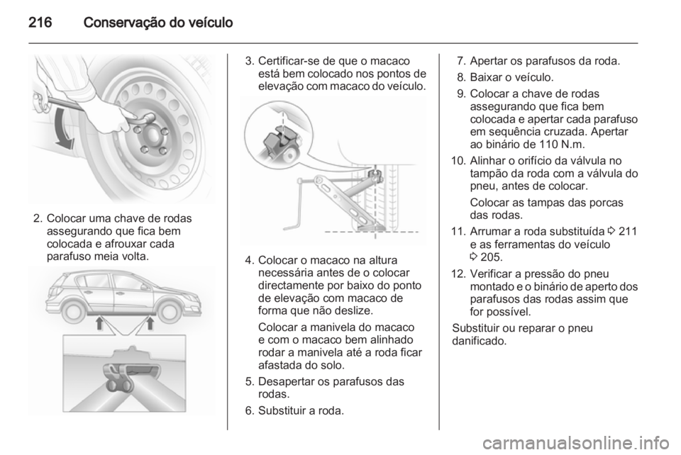 OPEL ASTRA H 2011.5  Manual de Instruções (in Portugues) 