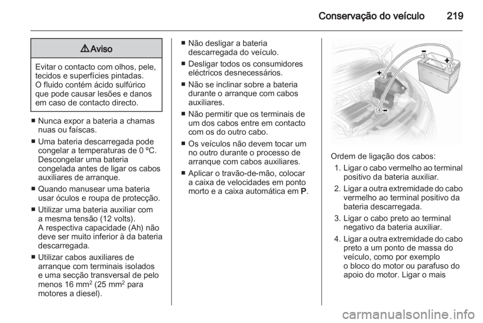 OPEL ASTRA H 2011.5  Manual de Instruções (in Portugues) 
