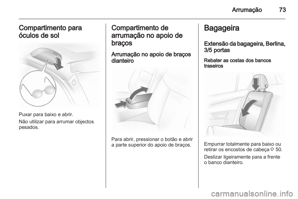 OPEL ASTRA H 2011.5  Manual de Instruções (in Portugues) 