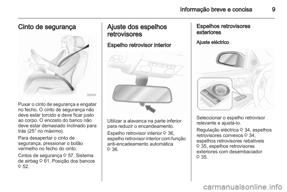 OPEL ASTRA H 2011.5  Manual de Instruções (in Portugues) 