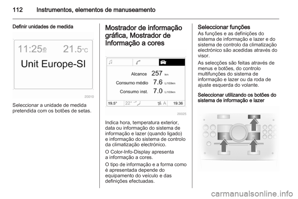 OPEL ASTRA H 2012 Manual de Instruções (in Portugues) OPEL ASTRA H 2012 Manual de Instruções (in Portugues)
