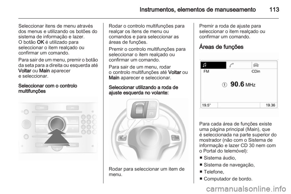 OPEL ASTRA H 2012 Manual de Instruções (in Portugues) OPEL ASTRA H 2012 Manual de Instruções (in Portugues)