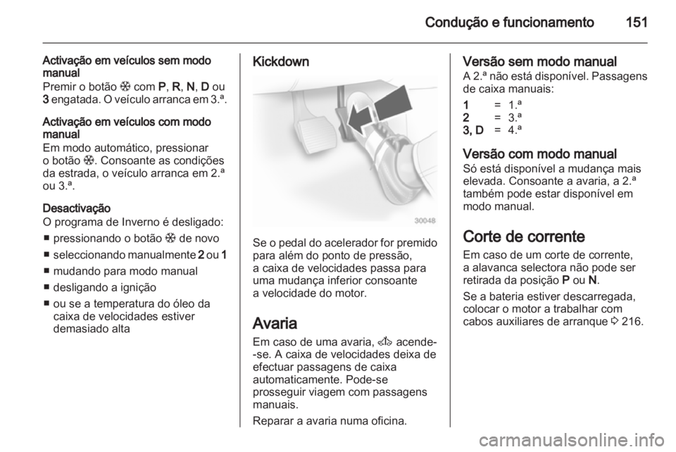OPEL ASTRA H 2012 Manual de Instruções (in Portugues) OPEL ASTRA H 2012 Manual de Instruções (in Portugues)