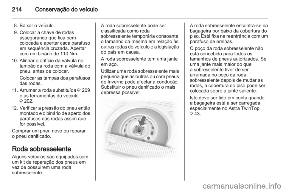 OPEL ASTRA H 2012 Manual de Instruções (in Portugues) OPEL ASTRA H 2012 Manual de Instruções (in Portugues)