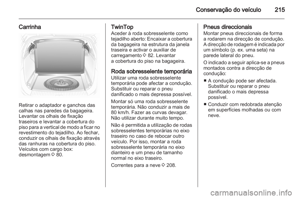 OPEL ASTRA H 2012 Manual de Instruções (in Portugues) OPEL ASTRA H 2012 Manual de Instruções (in Portugues)