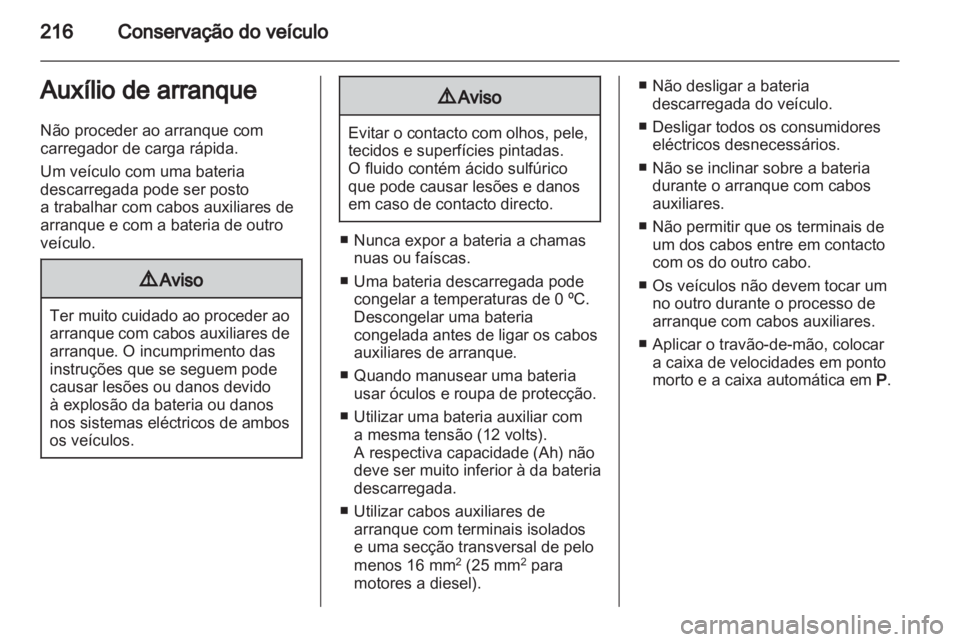 OPEL ASTRA H 2012 Manual de Instruções (in Portugues) OPEL ASTRA H 2012 Manual de Instruções (in Portugues)