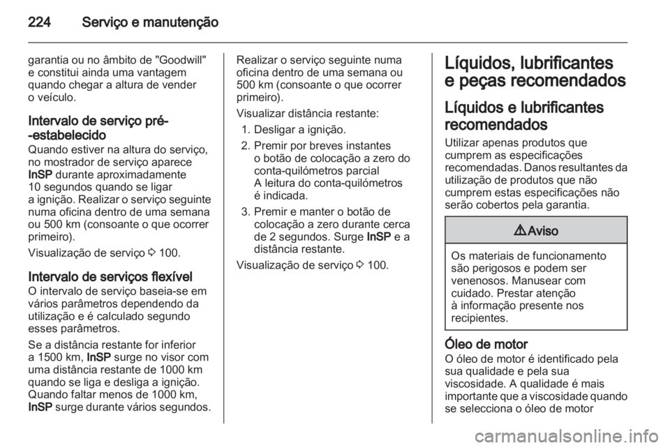 OPEL ASTRA H 2012  Manual de Instruções (in Portugues) 