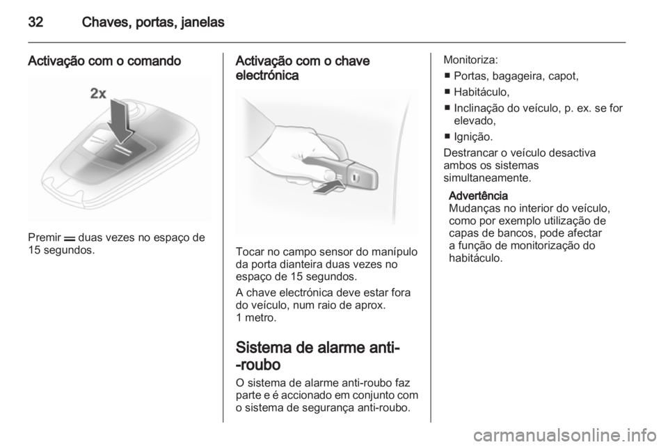 OPEL ASTRA H 2012 Manual de Instruções (in Portugues) OPEL ASTRA H 2012 Manual de Instruções (in Portugues)