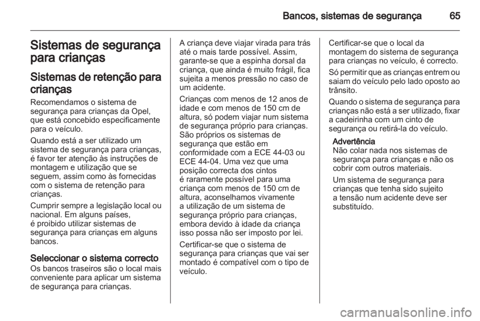 OPEL ASTRA H 2012 Manual de Instruções (in Portugues) OPEL ASTRA H 2012 Manual de Instruções (in Portugues)