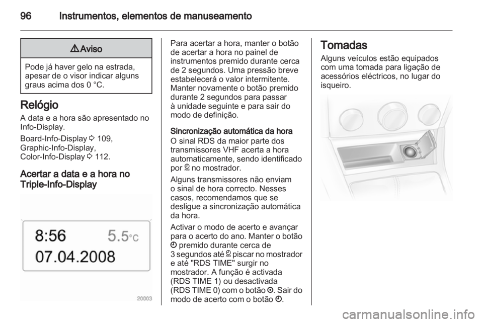 OPEL ASTRA H 2012 Manual de Instruções (in Portugues) OPEL ASTRA H 2012 Manual de Instruções (in Portugues)