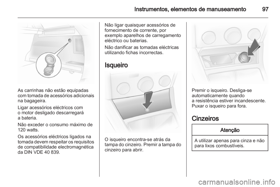 OPEL ASTRA H 2012 Manual de Instruções (in Portugues) OPEL ASTRA H 2012 Manual de Instruções (in Portugues)