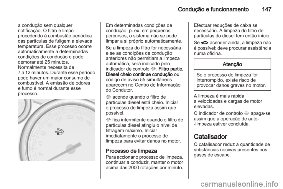 OPEL ASTRA J 2011 Manual de Instruções (in Portugues) OPEL ASTRA J 2011 Manual de Instruções (in Portugues)