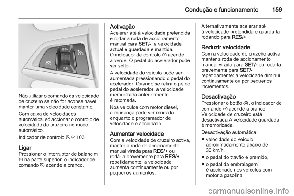 OPEL ASTRA J 2011 Manual de Instruções (in Portugues) OPEL ASTRA J 2011 Manual de Instruções (in Portugues)