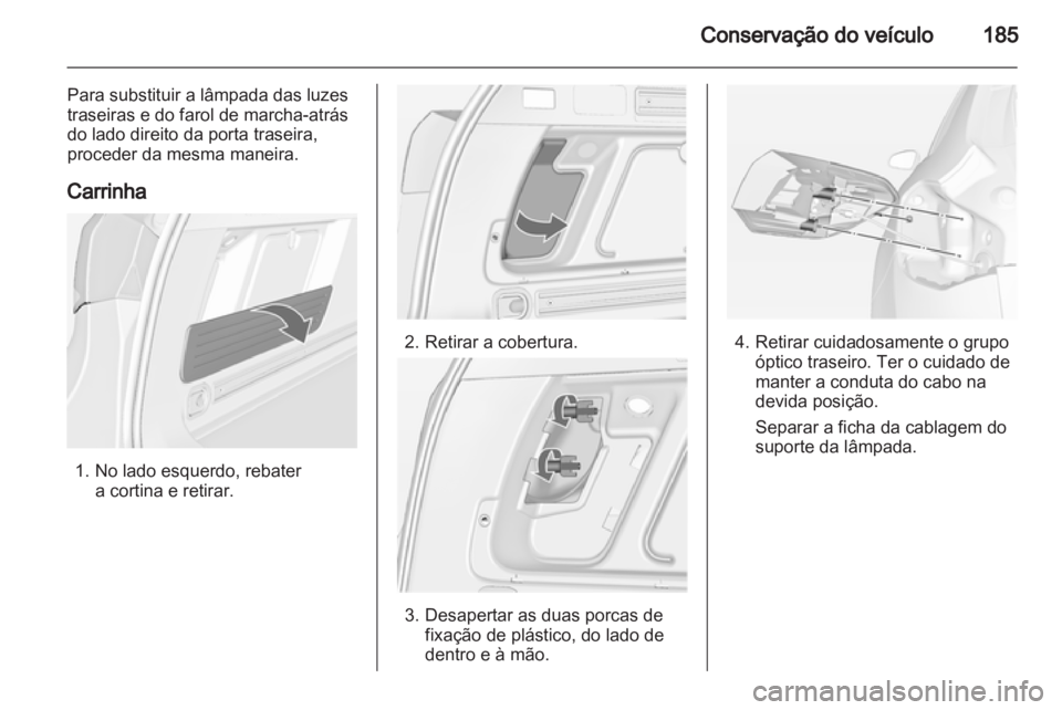 OPEL ASTRA J 2011 Manual de Instruções (in Portugues) OPEL ASTRA J 2011 Manual de Instruções (in Portugues)