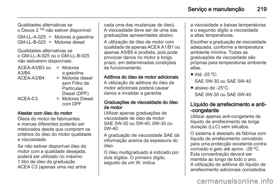 OPEL ASTRA J 2011 Manual de Instruções (in Portugues) OPEL ASTRA J 2011 Manual de Instruções (in Portugues)