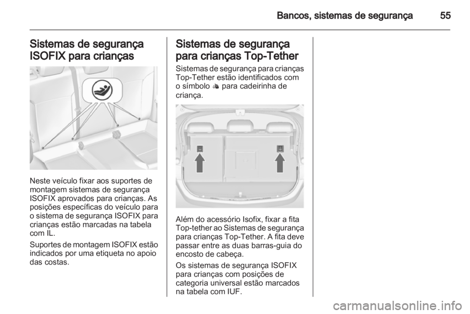 OPEL ASTRA J 2011 Manual de Instruções (in Portugues) OPEL ASTRA J 2011 Manual de Instruções (in Portugues)