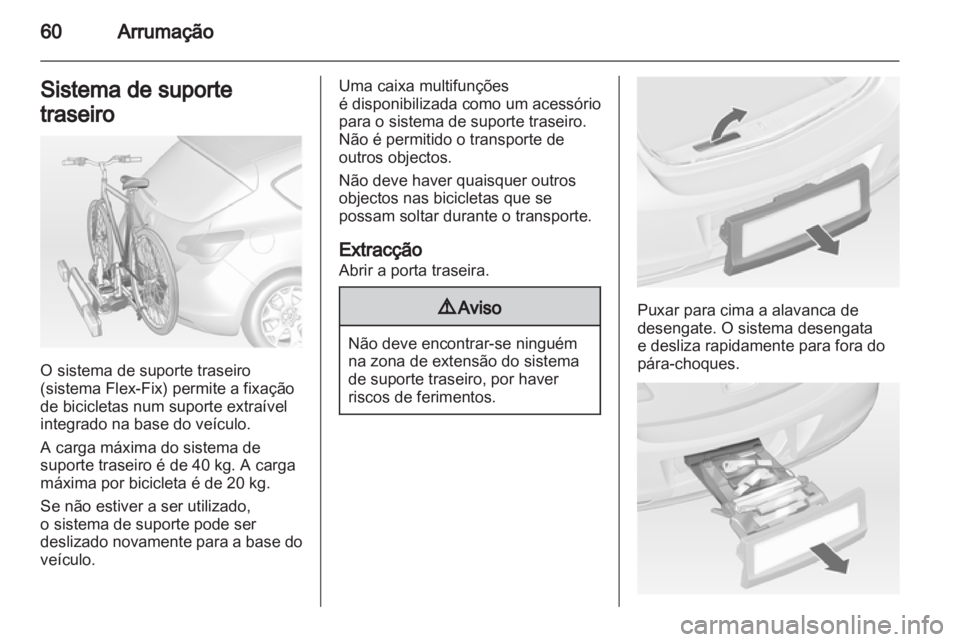 OPEL ASTRA J 2011 Manual de Instruções (in Portugues) OPEL ASTRA J 2011 Manual de Instruções (in Portugues)