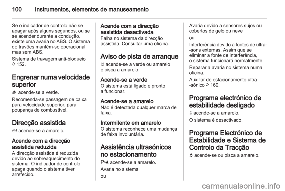 OPEL ASTRA J 2011 Manual de Instruções (in Portugues) OPEL ASTRA J 2011 Manual de Instruções (in Portugues)