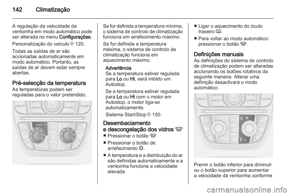 OPEL ASTRA J 2011.5  Manual de Instruções (in Portugues) 