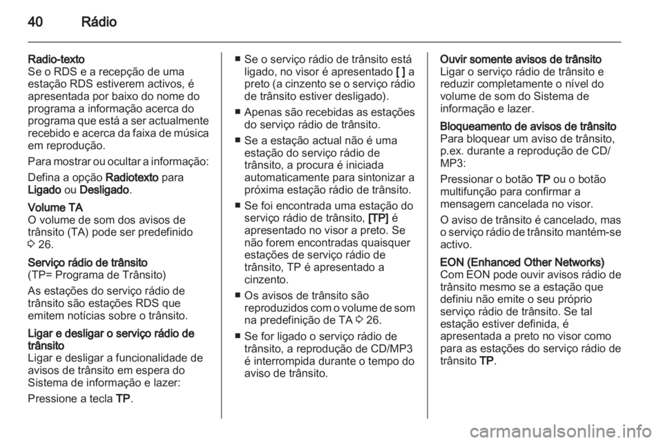 OPEL ASTRA J 2012 Manual de Informação e Lazer (in Portugues) OPEL ASTRA J 2012 Manual de Informação e Lazer (in Portugues)