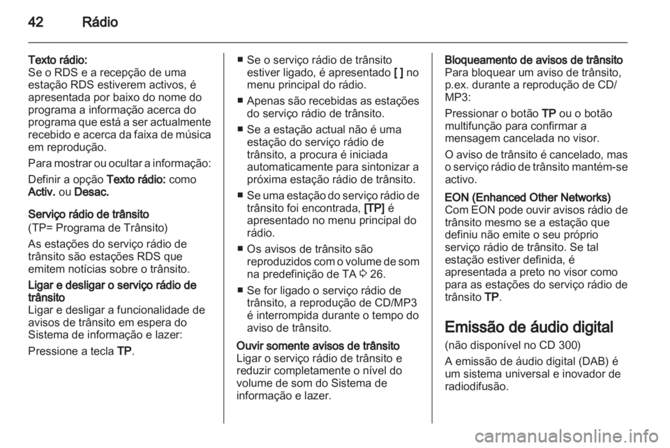 OPEL ASTRA J 2012 Manual de Informação e Lazer (in Portugues) OPEL ASTRA J 2012 Manual de Informação e Lazer (in Portugues)