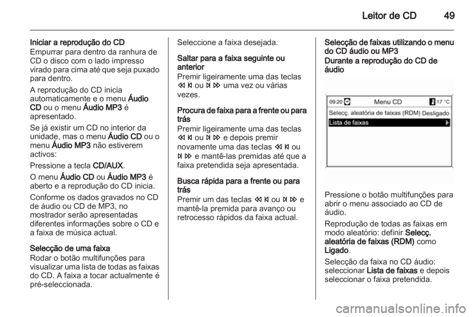 OPEL ASTRA J 2012 Manual de Informação e Lazer (in Portugues) OPEL ASTRA J 2012 Manual de Informação e Lazer (in Portugues)